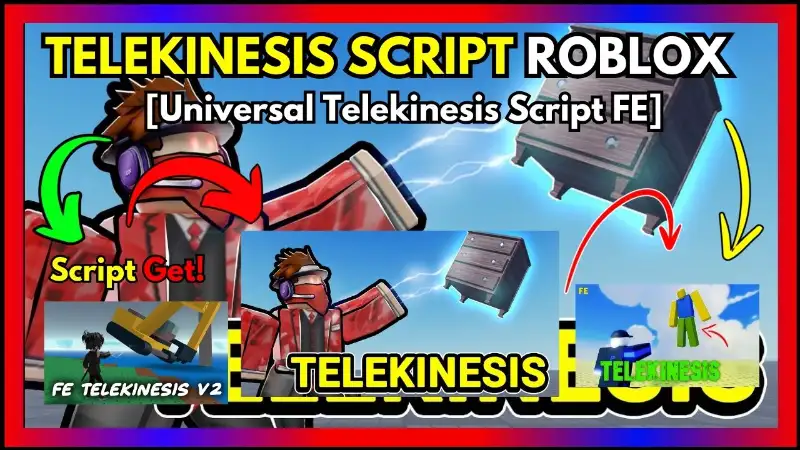 2025: Telekinesis Script Roblox – Universal Telekinesis Script Fe