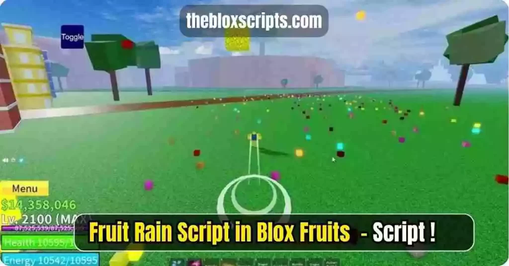 Fruit Rain Script in Blox Fruits - 2024 - The Blox Scripts