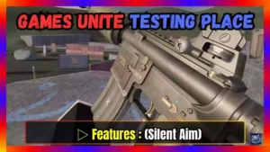 ▷ Games Unite Testing Place Script (Silent Aim)