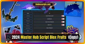 â–· 2024 Master Hub Script Blox Fruits