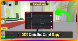 ▷ 2024 Sonic Hub Script (BLOX FRUITS)