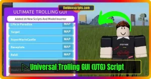 ▷ Universal Trolling GUI (UTG) – Script
