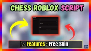 ▷ Chess Roblox Script (Free Skin)