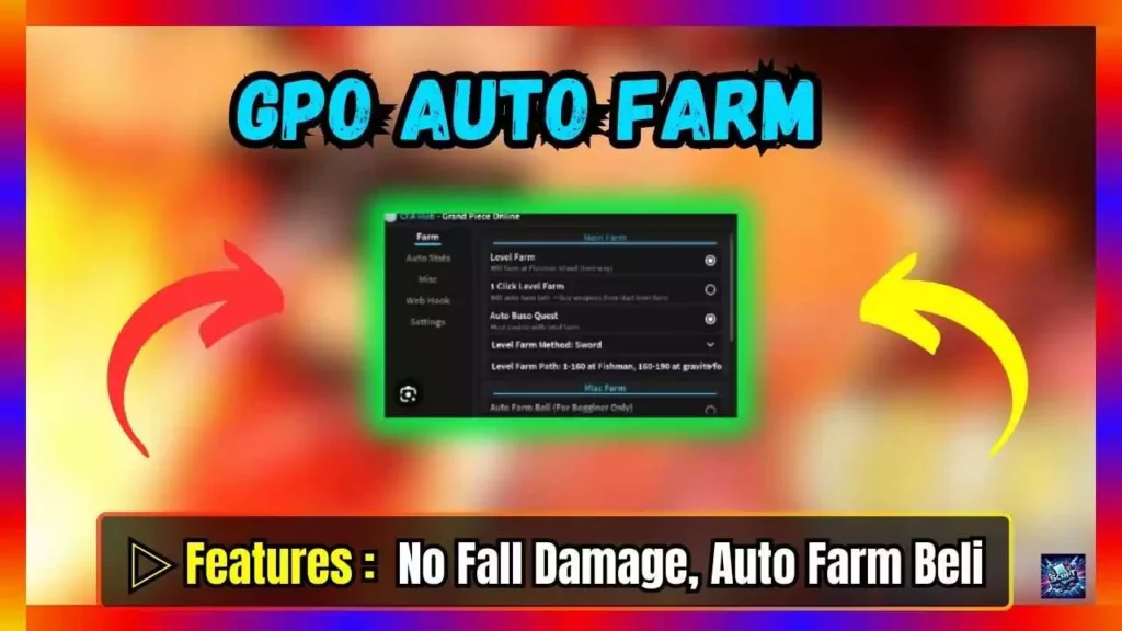 GPO Auto Farm Script [No Fall Damage, Auto Farm Beli]