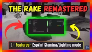 ▷ The Rake Remastered Script