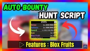 ▷ Auto Bounty Hunt Script: Blox Fruits