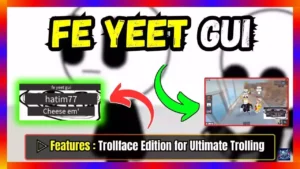 ▷ Universal: Fe Yeet Gui 2024