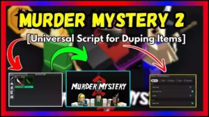 ▷ MM2: Universal Script for Duping Items