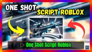 ▷ One Shot Script Roblox