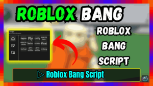 ▷ Roblox Bang Script