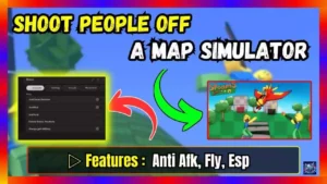 ▷ Shoot People Off A Map Simulator: Anti Afk, Fly, Esp