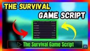 ▷ The Survival Game Script: Circle Target, Kill Aura & More