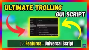 ▷ Ultimate Trolling Gui Script: Direct Copy & Free Download