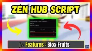 ▷ Blox Fruits: Zen Hub Script