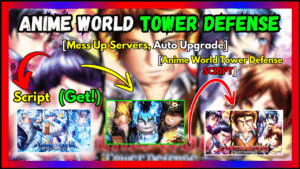 ▷ Anime World Tower Defense: Mess Up Servers, Auto Upgrade