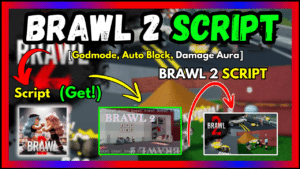 ▷ {Brawl 2}: Godmode, Auto Block, Damage Aura