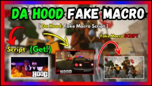 ▷ {Da Hood}: Fake Macro Script (August 2024)