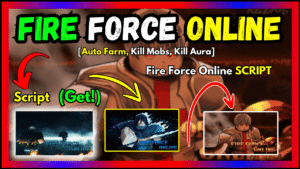 ▷ Fire Force Online: Auto Farm, Kill Mobs, Kill Aura