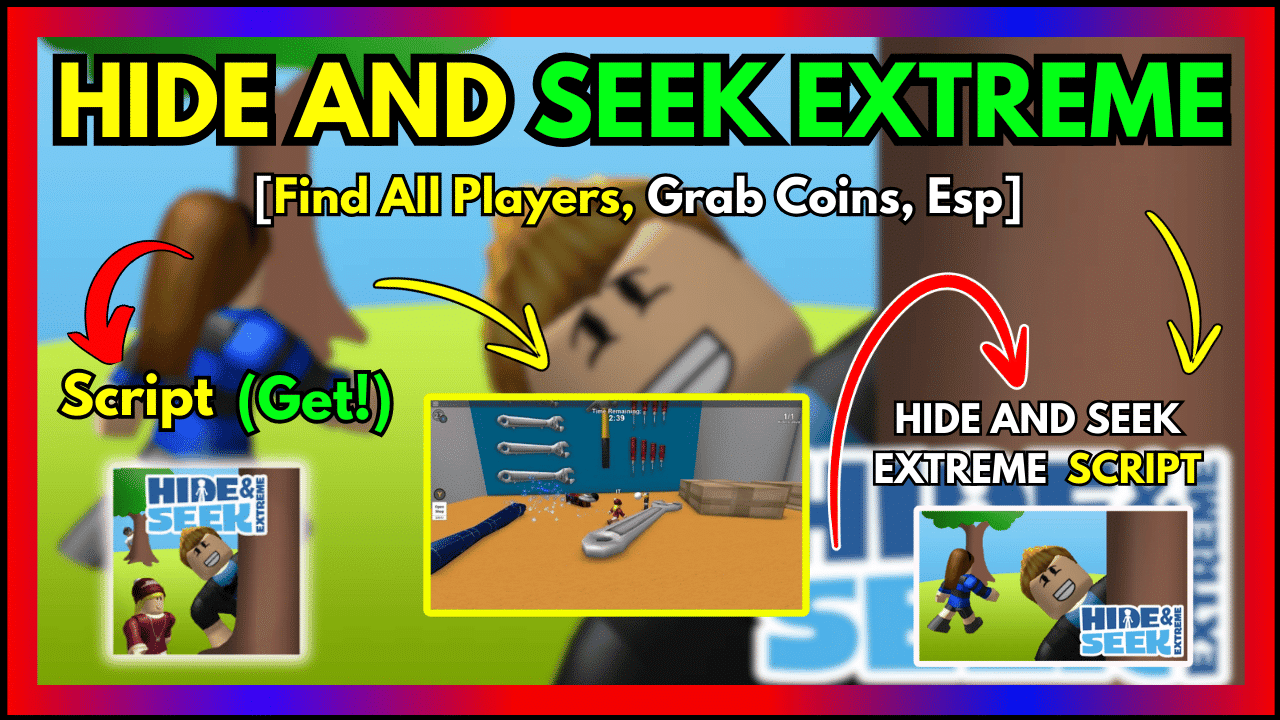 HIDE AND SEEK EXTREME SCRIPT