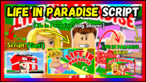 ▷ Life in Paradise: Lag Server (Script 2024)