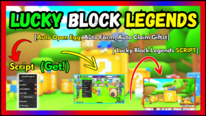 ▷ Lucky Block Legends: Auto Open Egg, Auto Farm, Auto Claim Gifts