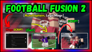 ▷ Football Fusion 2: Legit Mags, AutoCaptain