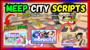 ▷ {Meep City}: GUI With Coin Generator & More!