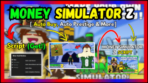 ▷ {MONEY SIMULATOR Z}: Auto Buy, Auto Prestige & More