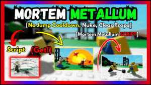 ▷ Mortem Metallum: No Jump Cooldown, Nuke, Clear Props