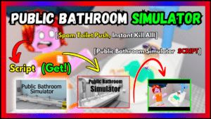 ▷ Public Bathroom Simulator: Spam Toilet Push, Instant Kill All