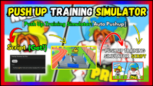 ▷ {PUSH UP TRAINING SIMULATOR}: Auto Pushup (Script)