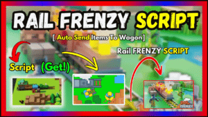 â–·Â Rail Frenzy: Auto Send Items To Wagon