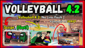 ▷ Volleyball 4.2: No Line-Fault (Script 2024)