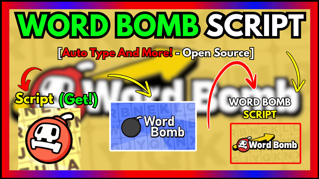 WORD BOMB SCRIPT
