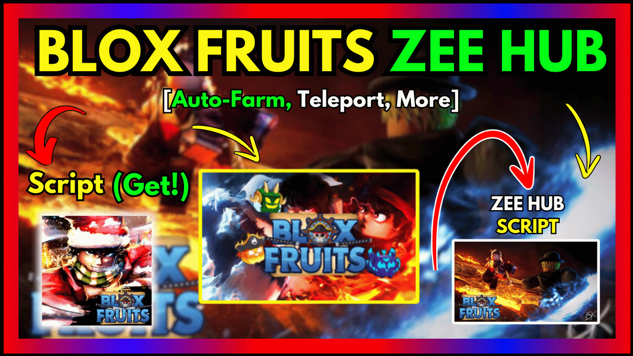 ZEE HUB SCRIPT BLOX FRUIT