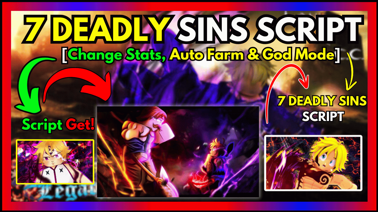 7 DEADLY SINS ROBLOX SCRIPT