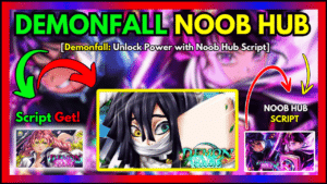 ▷ {DEMONFALL}: Unlock Power with Noob Hub Script – (2024)
