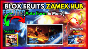 ▷ {BLOX FRUITS}: ZAMEX HUB Features, Auto Farm – 2024