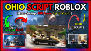 ▷ OHIO: Auto Stomp, Kill Aura, Tp to Vault – Script