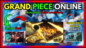 ▷ Grand Piece Online: Auto Stats, Auto Level Farm – Script