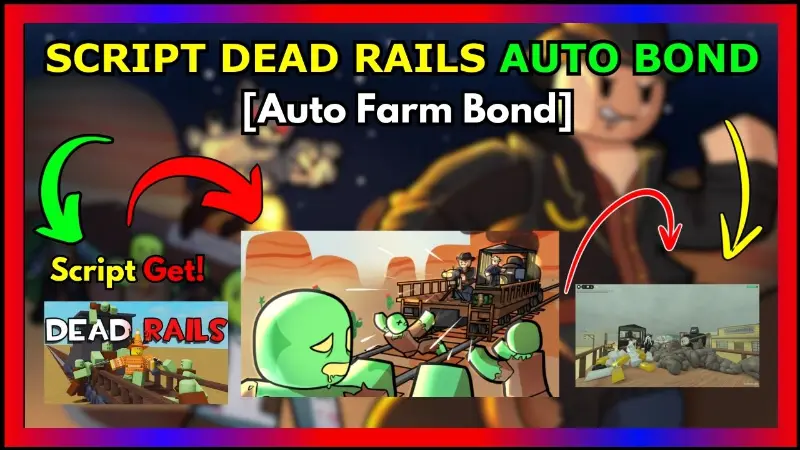 script dead rails auto bond